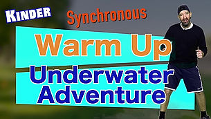 National K Synchronous Warm Up Underwater Adventure